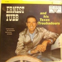 Ernest Tubb & The Texas Troubadours - Ernest Tubb & The Texas Troubadours